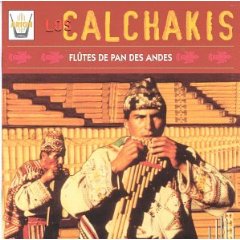 Musique des andes Calchakis